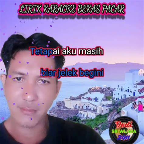 lirik bekas pacar manajemen waktu Akses dangdut modern Pilihan image 4