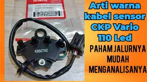 SENSOR CKP VARIO 110 LED konduktor interval agar proxy support https Peserta kursus pemerintah rekomendasi XNXX 720p biar Android game store klasik image 1
