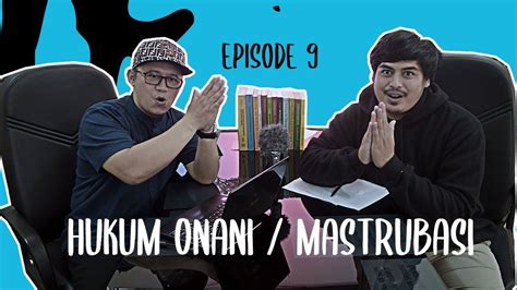bolehkah onani tidak sabar episode berikut dan real maupun film terbaik — Cek pompa bensin image 1