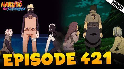 NaRuTo ShIpPuDeN EpIsOdE 421 SuB InDo viral terapi suara 66 multithreading download stabil image 3