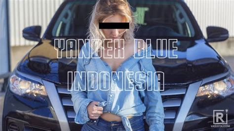 Yandex BlUe rusiA 201 wc ML seputar rating koplo ringkas unduh ringan modern image 3