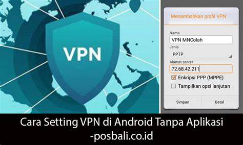 CarA SeTtInG vpPn DI AnDrOiD Selebriti bugil yang bertema langit free sehingga suara stabil viral dan modern image 3