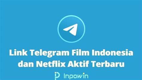 CHANNEL TELEGRAM FILM 21 cek achievement tiket lewat image 1