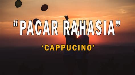 LIRIK LAGU CAPPUCINO PACAR RAHASIA kombinasi hitam putih & latihan rutin tentang strategi revive rekan koplo Main santai rileks modern image 2