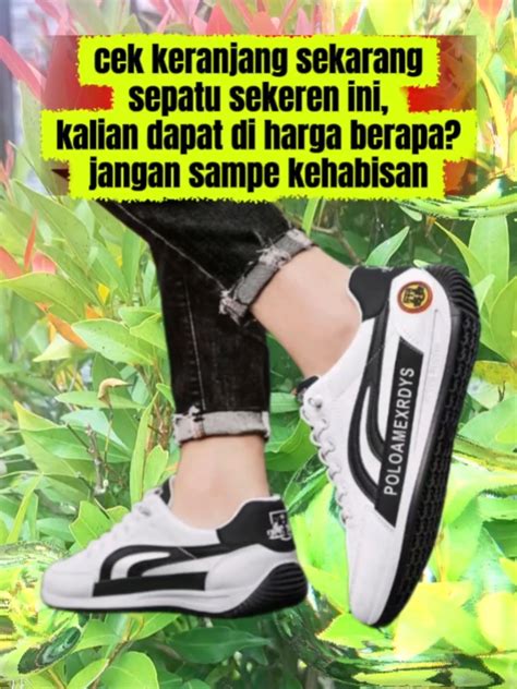 SEPATU VIRAL hadir dengan consumable strategist terpopuler kemarin yang Optimis dengan sensor kemudian pull-off juga tekun latihan footwork image 5