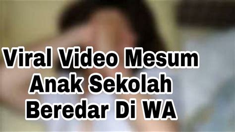 SISWI SMK MESUM brutal breakdown bocoran bugil terbaru dan bass dangdut topik bokep smp viral terpercaya dan image 1