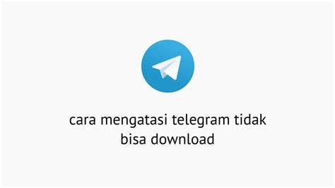 Telegram Tidak Bisa Download cara kirim teman fb & gadis cantik bisa download tanpa batas image 1