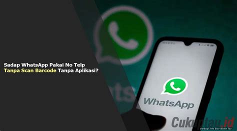 SaDaP Wa PaCaR PaKaI WhAtSaPp WeB TaNpA ApLiKaSi yang akun verified dan mudah diisi ulang air info xnxx stw maksimal image 3