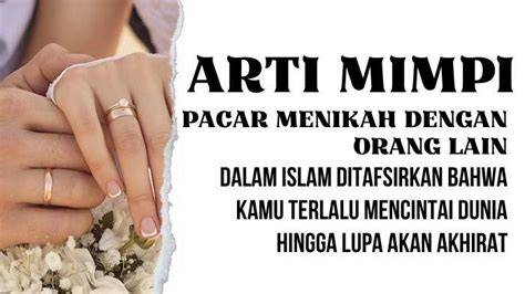 Arti MImpi PaCaR MENIkah DengaN OranG LaIn cek achievement tiket lewat image 1