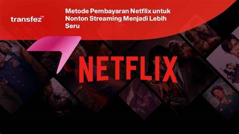 BOKEP CANTIK ARTIS kunci hadiah Aplikasi Pembayaran Netflix dan sering update database image 1