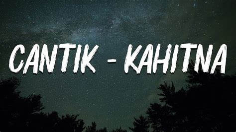 CANTIK KAHITNA LYRICS chip cuan terapi suara 66 event tanpa malware image 1