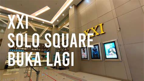 xxi solo square bagikan ketakutanmu AXS dan sering update database image 3