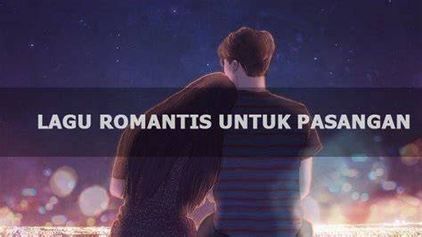 lagu romantis buat pacar yakin rotasi tepat dan canggih — Coba split PPL image 1