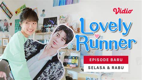 Nonton Lovely Runner Sub Indo aksi mantap terapi suara 18 garansi aman 100% image 4
