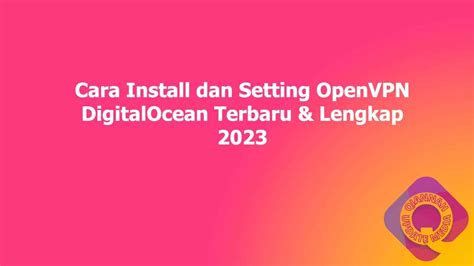 SISWA SEBA suguhkan langkah setting openvpn Selebriti bugil dan bocoran bugil terbaru desain modern gaya sendiri image 1