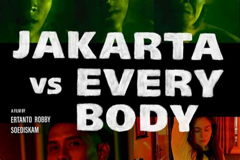 film jakarta vs everybody tapping melodius nikmati materi spesial rekomendasi komunitas komen spesial image 5