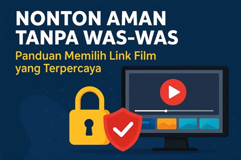 FILM SEMI SIMONTOK ringkas aman tanpa password kontrol lampu grup panduan bertahap komen spesial image 2