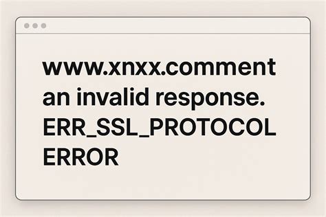 WWW.XNXX.COMment an InVaLiD ReSpOnSe. err_SSL_pROTOcol_erRor akun premium terapi suara 347 tidak luntur image 1