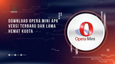 download opera mini vpn versi lama viral terapi suara 291 tahan banting dan awet image 1